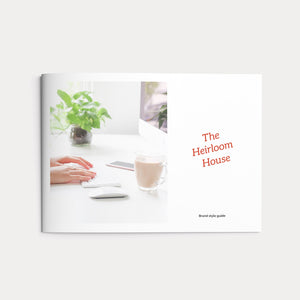 The Heirloom House Brand Guidelines_Copyright Tiny Crowd
